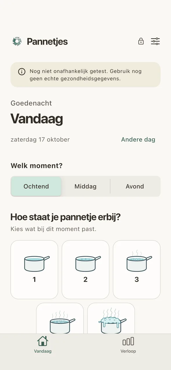 Het scherm Vandaag in de app: je kiest ochtend, middag of avond, en daarna een pannetje van 1 tot 5.